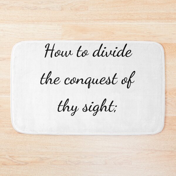 Item preview, "How to divide the conquest of thy sight;" - handwriting black designed and sold by ariksworld.