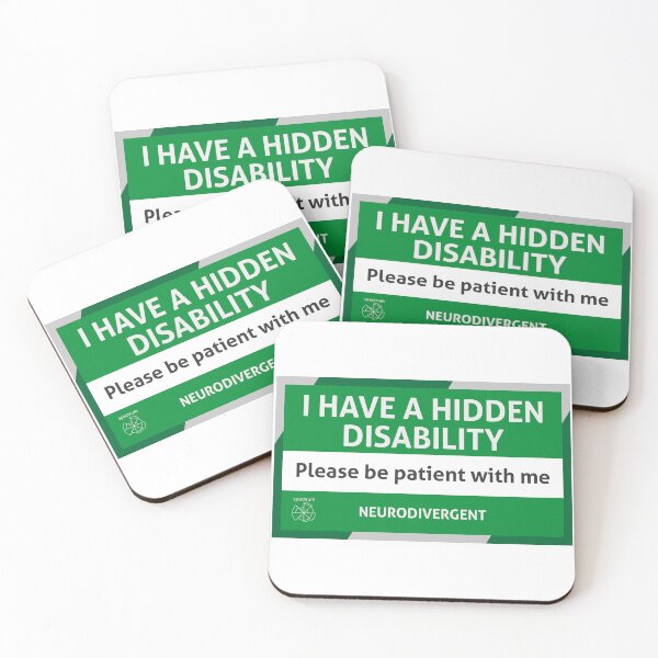 Item preview, I have a hidden disability - Neurodivergent designed and sold by TotalKejas.