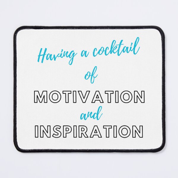 Item preview, Having a cocktail of motivation and inspiration designed and sold by ArtistTejal.