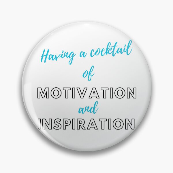 Item preview, Having a cocktail of motivation and inspiration designed and sold by ArtistTejal.