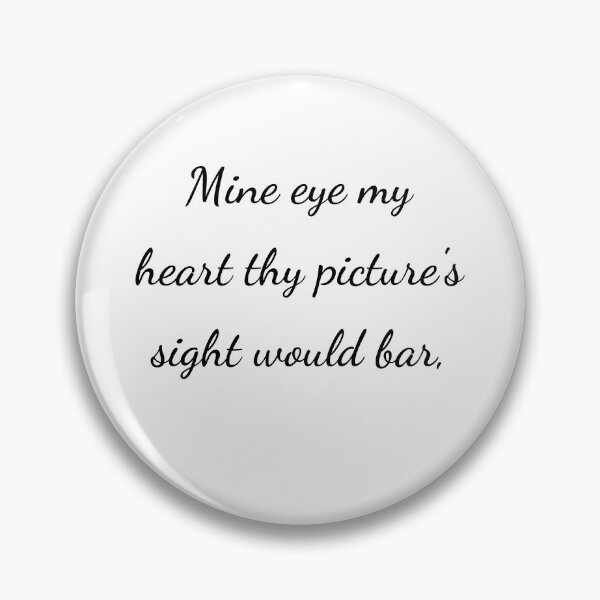 Item preview, "Mine eye my heart thy picture's sight would bar," - handwriting black designed and sold by ariksworld.