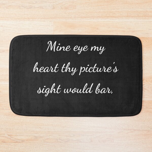 Item preview, "Mine eye my heart thy picture's sight would bar," - handwriting white designed and sold by ariksworld.