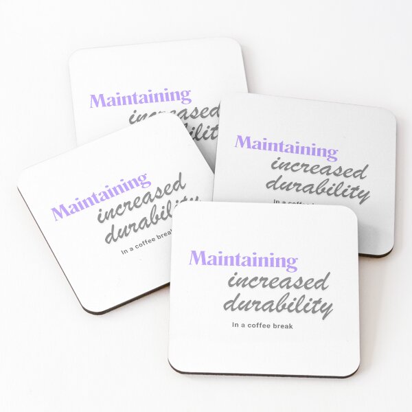 Item preview, Maintaining increased durability in a coffee break designed and sold by ArtistTejal.