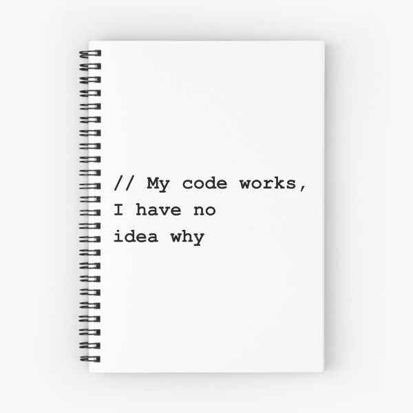 Item preview, My Code Works I Have No Idea Why Funny Programmer IT designed and sold by FANTASYoDarknes.