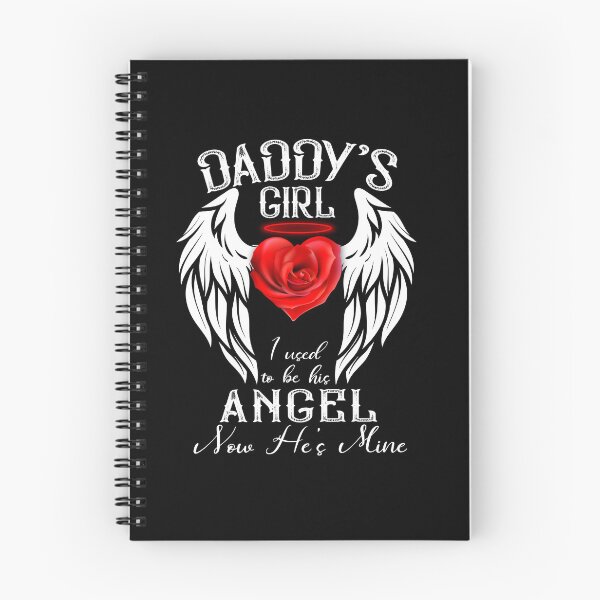 Item preview, Daddy's Girl I Used To Be His Angel Now He's Mine Quote designed and sold by teeperfect.