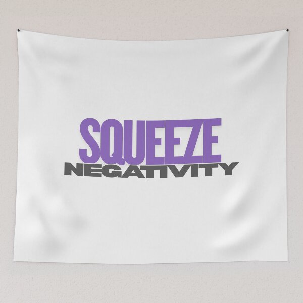 Item preview, Squezee negativity designed and sold by ArtistTejal.