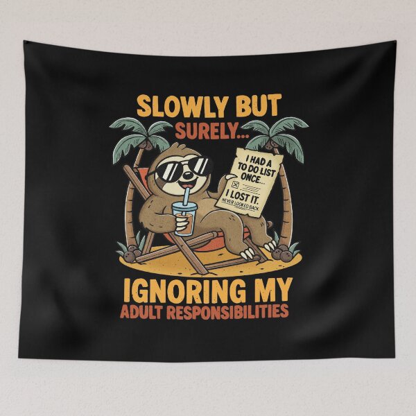 Item preview, Slowly But Surely Ignoring My Adult Responsibilities designed and sold by Lorena Tiana.