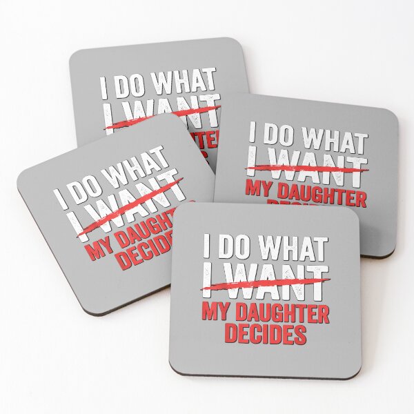 Item preview, Funny Fathers Day Girl Dad I Do What My Daughter Decide designed and sold by ArleneRowe.