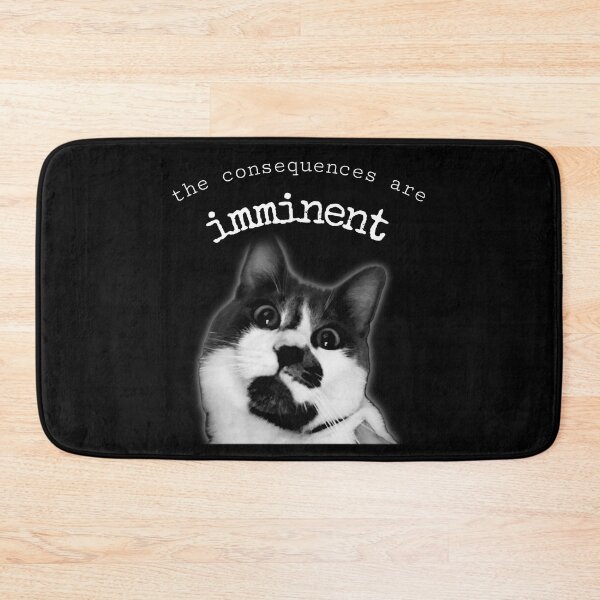 Item preview, Consequences are imminent funny biltong cat in black designed and sold by Puddle Duck Creative.