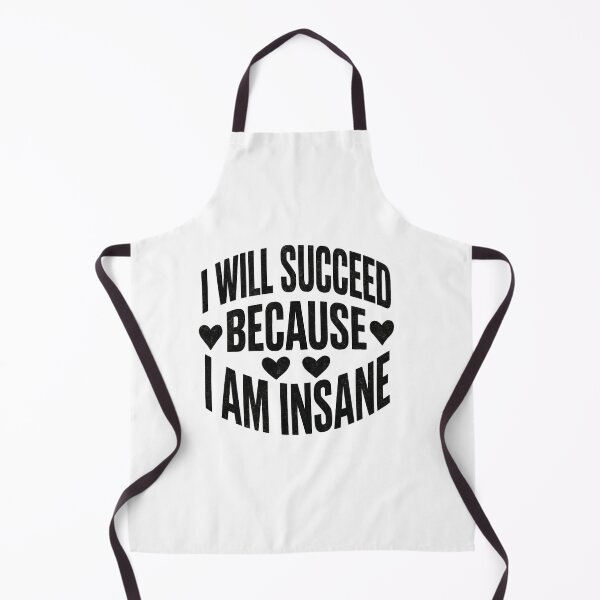 Item preview, I Will Succeed Insane designed and sold by SiarheiYur.