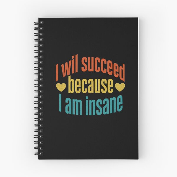 Item preview, Insane Success Quote designed and sold by SiarheiYur.