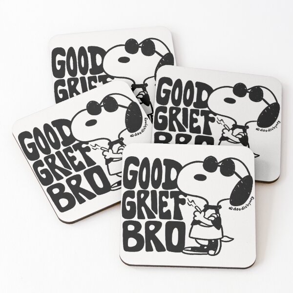 Item preview, Good Grief Bro Funny Sarcastic Dog Humor Friend designed and sold by LysiTHWIP.