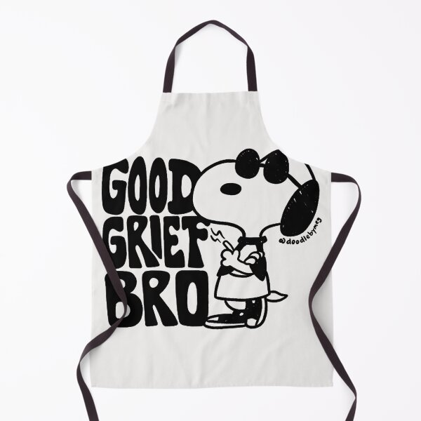 Item preview, Good Grief Bro Funny Sarcastic Dog Humor Friend designed and sold by LysiTHWIP.