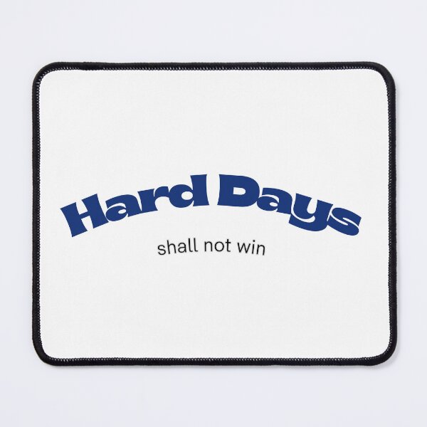 Item preview, Hard days shall not win designed and sold by ArtistTejal.