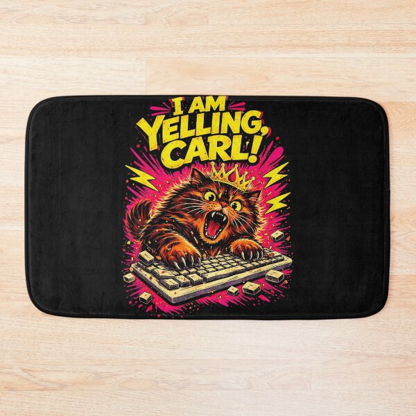 Item preview, I Am Yelling, Carl! Cat Gamer Meme Internet Culture Pet Owner designed and sold by AmaXONIC.