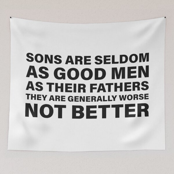 Item preview, Sons Are Seldom as Good Men as Their Fathers — The Odyssey Quote (White Version) designed and sold by LiteraryRelics.