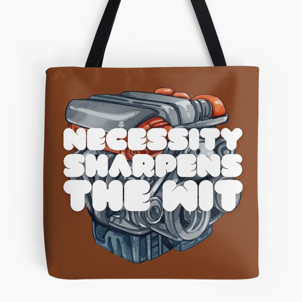 Item preview, Necessity Sharpens the Wit (English Version) designed and sold by DILMIK..