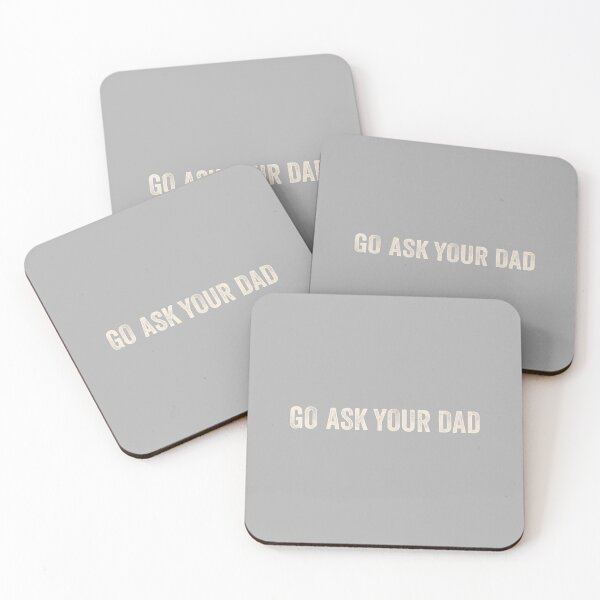 Item preview, Funny Humor Mothers Day Saying Shirt Go Aks Your Dad Women designed and sold by ArleneRowe.
