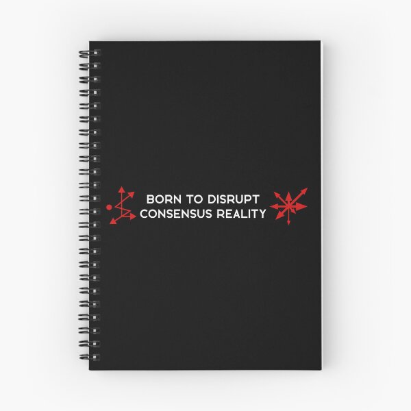 Item preview, Born To Disrupt Consensus Reality designed and sold by R-A Designs.