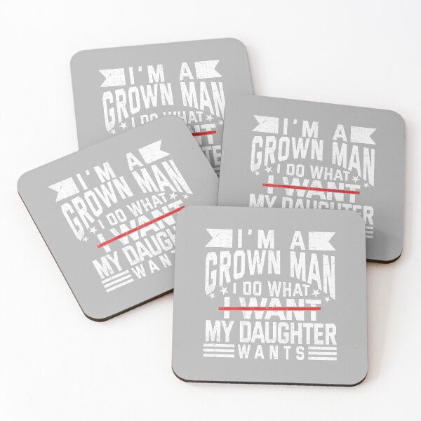 Item preview, Funny I'm A Grown Man I Do What My Daughter Wants (ON Back) designed and sold by ArleneRowe.