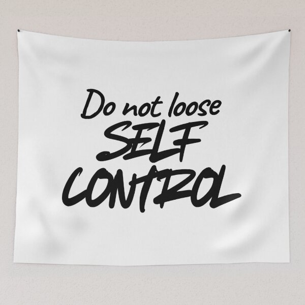 Item preview, Do not loose self control designed and sold by ArtistTejal.