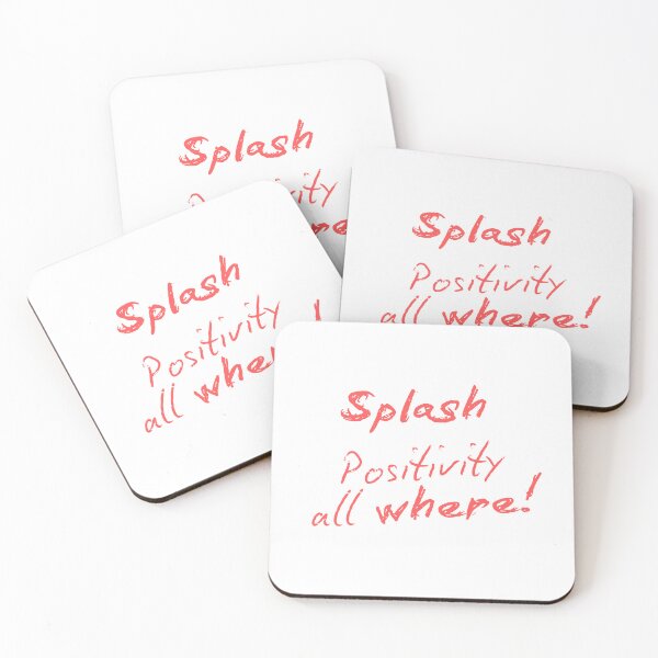 Item preview, Splash positivity all where designed and sold by ArtistTejal.