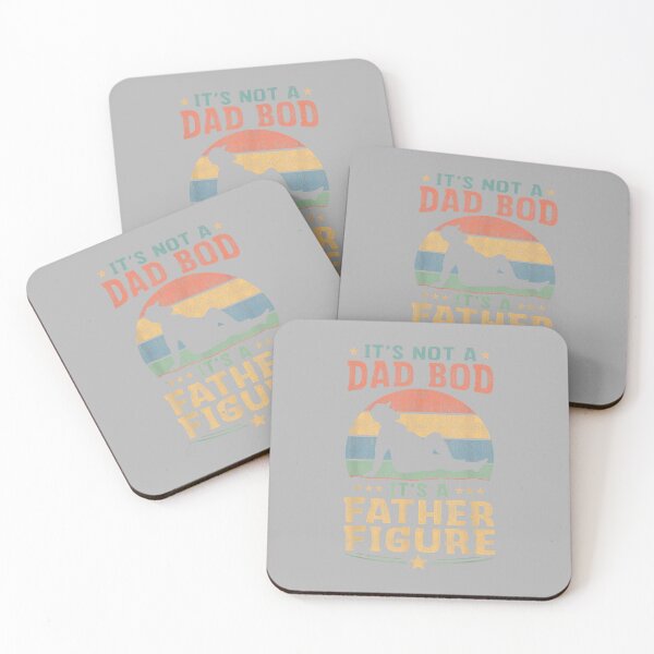 Item preview, Funny It's Not A Dad BOD It's A Father Figure Funny Dad Joke designed and sold by ArleneRowe.