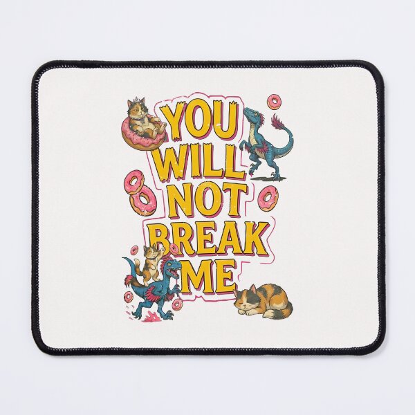 Item preview, Dungeon Crawler Carl - You Will Not Break Me - Mongo Is Appalled Graphic - Dungeon Book - Princess Donut designed and sold by Vinsinv.