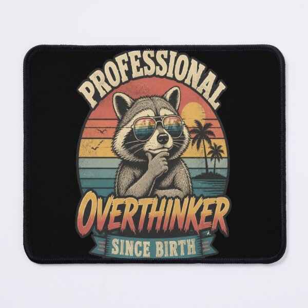 Item preview, Professional Overthinker Funny Retro Raccoon Meme designed and sold by ElkasDesign.