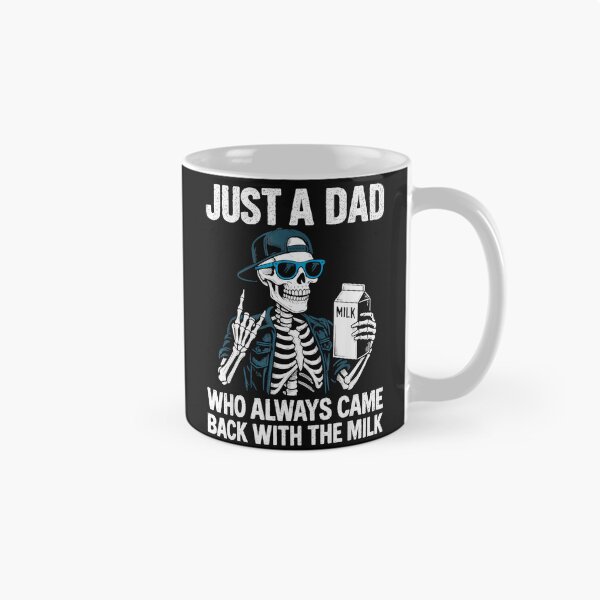 Item preview, Just A Dad Who Always Came Back With The Milk Funny Father Dad Humor designed and sold by AmaXONIC.