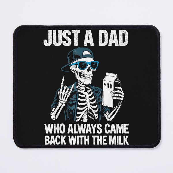 Item preview, Just A Dad Who Always Came Back With The Milk Funny Father Dad Humor designed and sold by AmaXONIC.