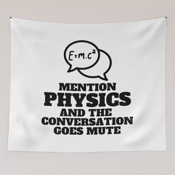 Item preview, Amusing Don't Mention PHYSICS. designed and sold by MPC-Mince-Pies.
