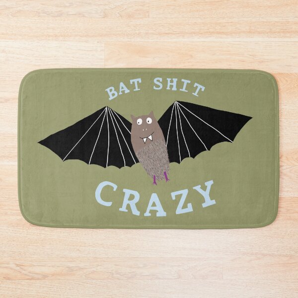 Item preview, Bat Shit Crazy!  designed and sold by Carla Daly.