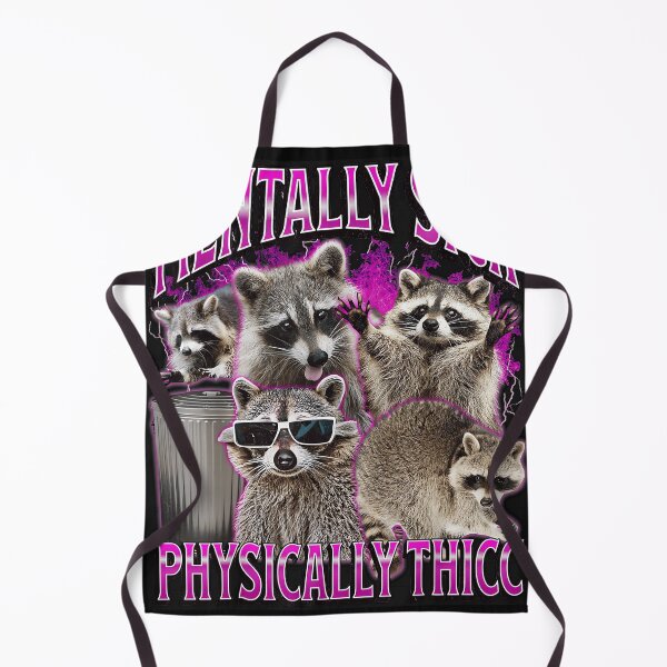 Item preview, Mentally Sick Physically Thicc Raccoon Humor Animal Meme designed and sold by AmaXONIC.