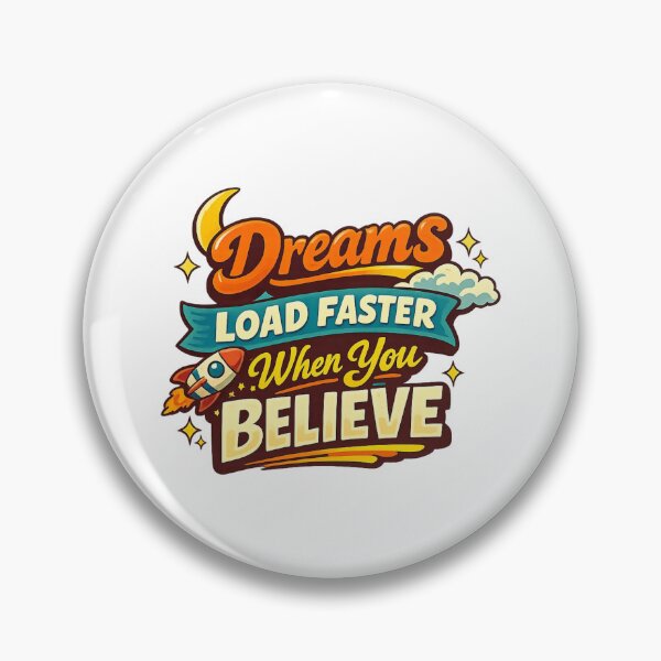 Item preview, DreamsLoadFasterWhenYouBelieve designed and sold by LuveraxArt.