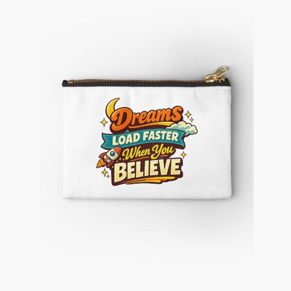 Item preview, DreamsLoadFasterWhenYouBelieve designed and sold by LuveraxArt.