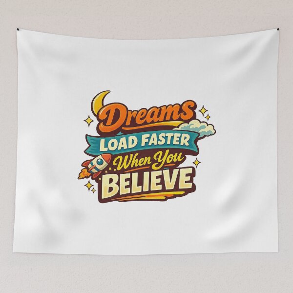 Item preview, DreamsLoadFasterWhenYouBelieve designed and sold by LuveraxArt.