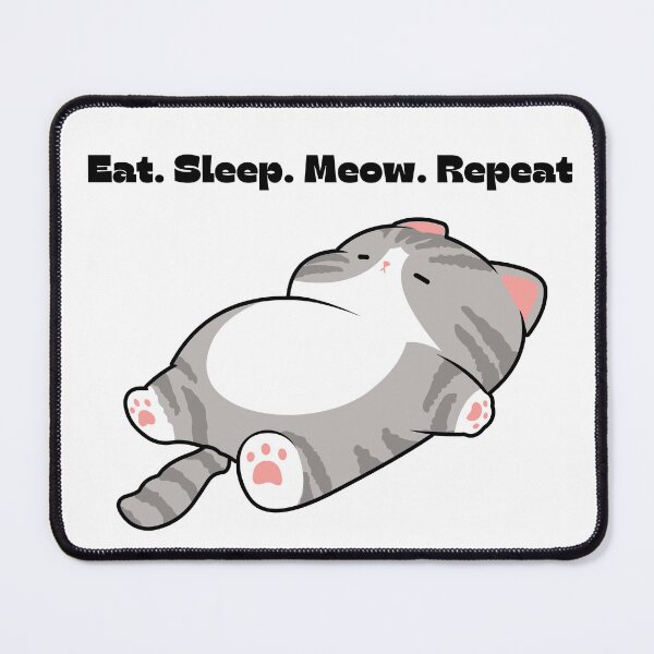 Item preview, Cute Chubby Sleeping Cat Eat Sleep Meow Repeat designed and sold by SalinahYahya.
