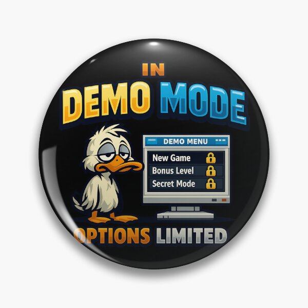Item preview, In Demo Mode Options Limited Funny Duck Design designed and sold by TeeTimeTreasure.