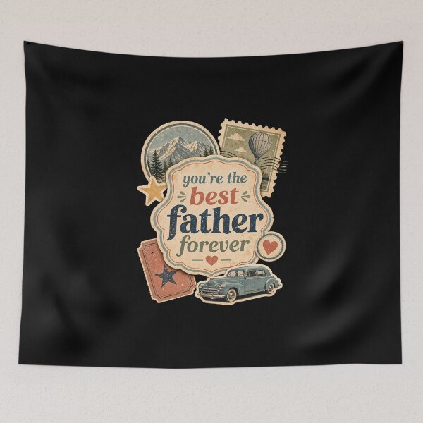Item preview, You're the Best Father Forever – Vintage Retro Father's Day Typography designed and sold by ZafranOnline.