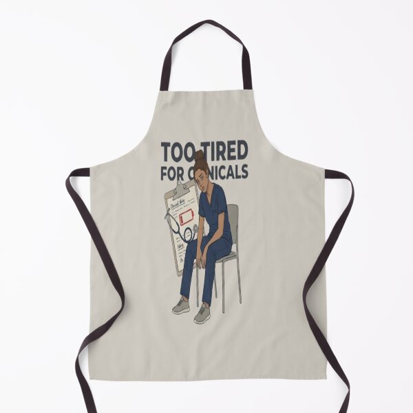 Item preview, Tired For Clinicals designed and sold by DesignNovaCo.