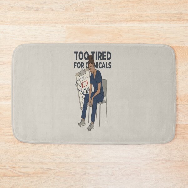 Item preview, Tired For Clinicals designed and sold by DesignNovaCo.