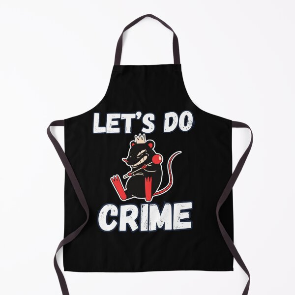 Item preview, Let's Do Crime Funny Bad Mouse King designed and sold by SoftAuraStudi0.