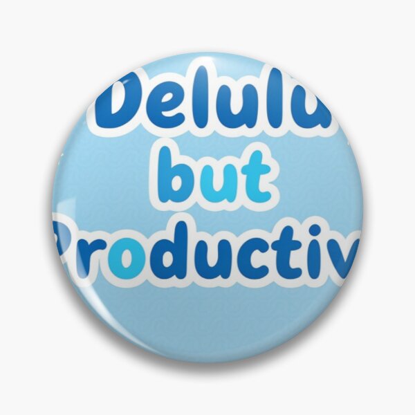 Item preview, Delulu  quotes cute blue designed and sold by Benevoleantrr.