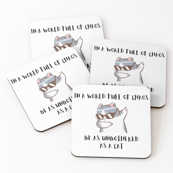 Item preview, In Chaos Stay Cool Like An Unbothered Cat designed and sold by SalinahYahya.