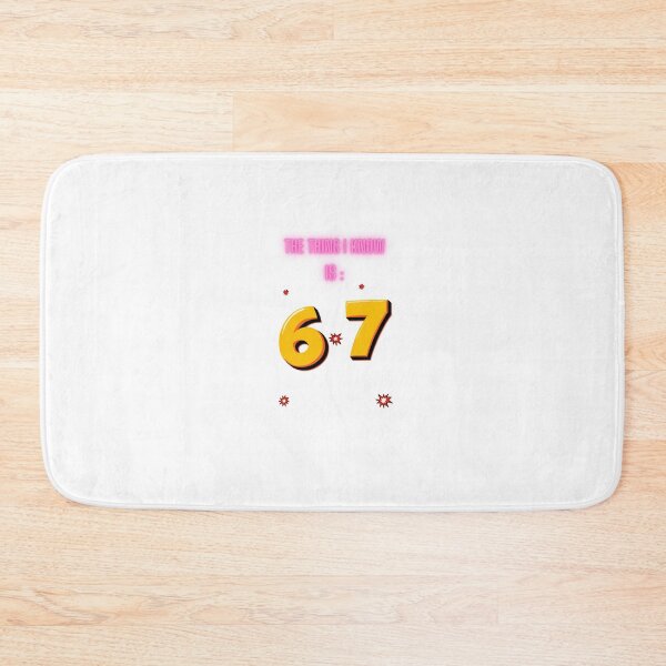 Item preview, 67 meme designed and sold by cool things 2026.