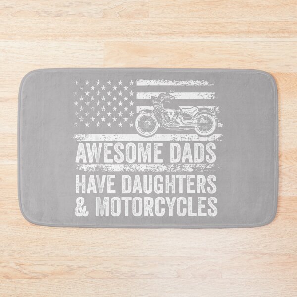 Item preview, Awesome Dads Have Daughters and Motorcycle Dad designed and sold by KathieFaugh.