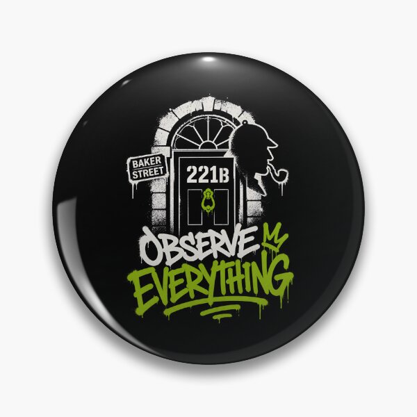 Item preview, Sherlock Holmes Observe Everything Graffiti Baker Street Art designed and sold by Fenay Designs.
