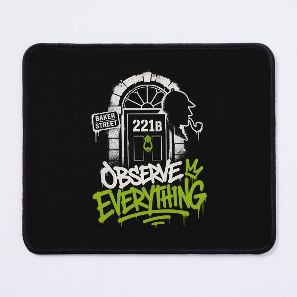 Item preview, Sherlock Holmes Observe Everything Graffiti Baker Street Art designed and sold by Fenay Designs.