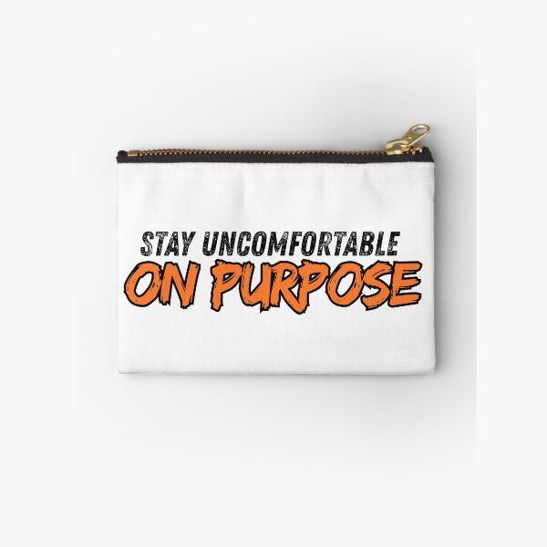 Item preview, Stay uncomfortable on purpose designed and sold by Positive Mindzet!.